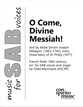 O Come, Divine Messiah! SAB choral sheet music cover